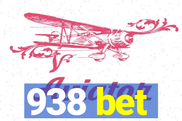 938 bet